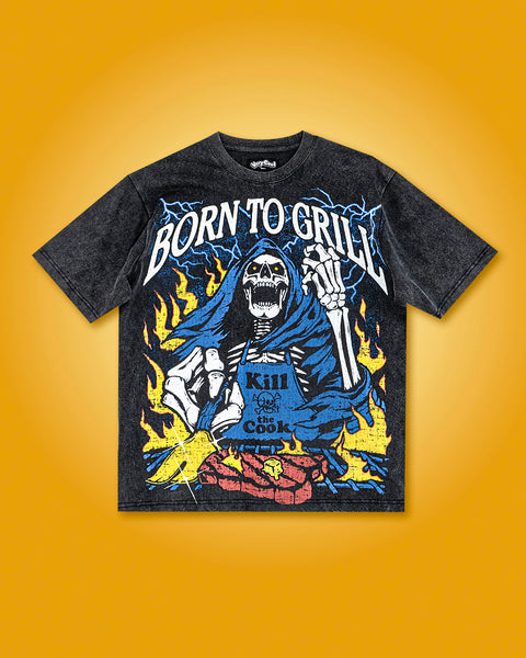 The Born To Grill Tee