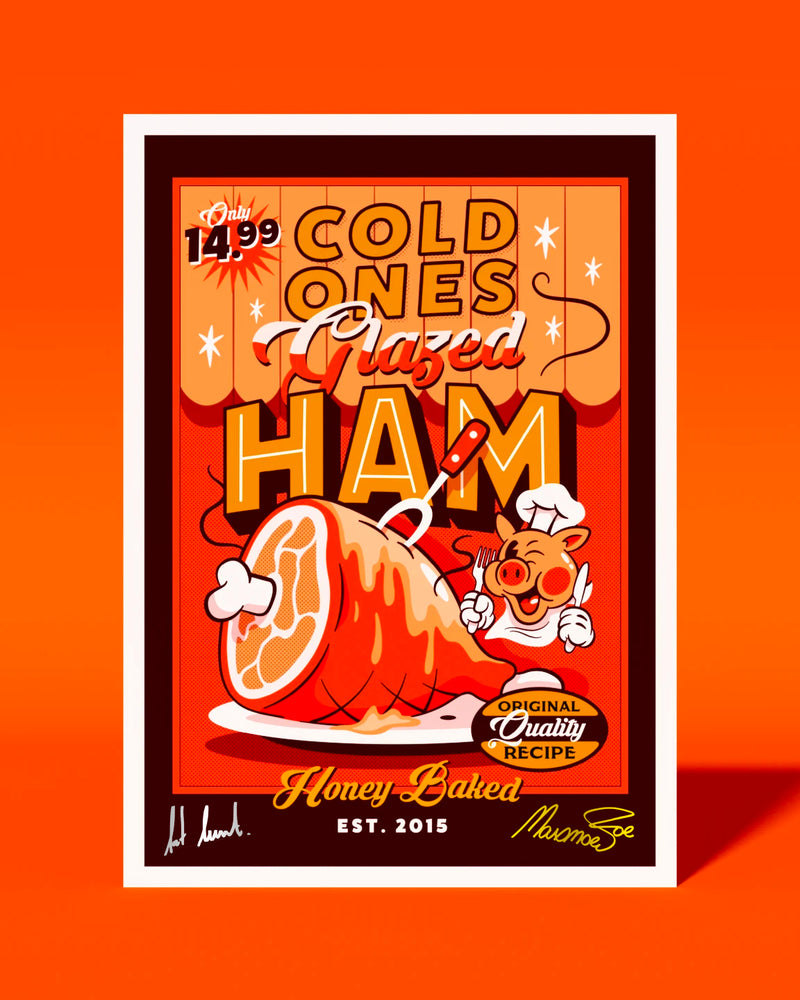 Glazed Ham Signed Art Print